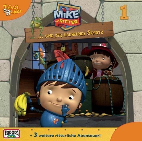 Mike, Der Ritter 01 ...Und Der Lächelnde Schatz