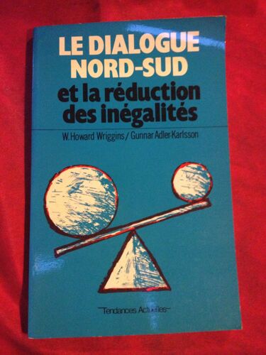 Le Dialogue Nord-Sud Et La Réduction Des Inégalités