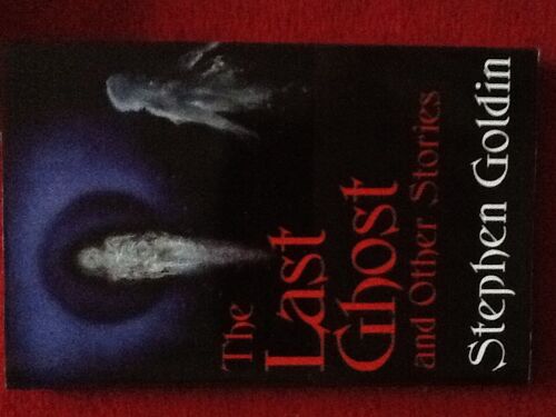 The Last Ghost & Other Stories