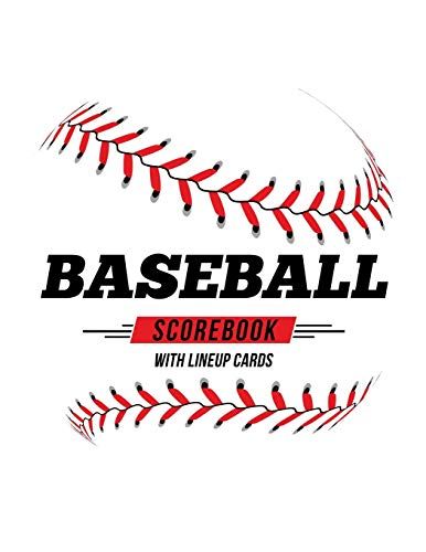 Baseball Scorebook With Lineup Cards: 50 Scoring Sheets For Baseball And Softball Games