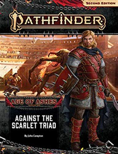 Pathfinder Adventure Path: Against The Scarlet Triad (Age Of Ashes 5 Of 6) [P2]