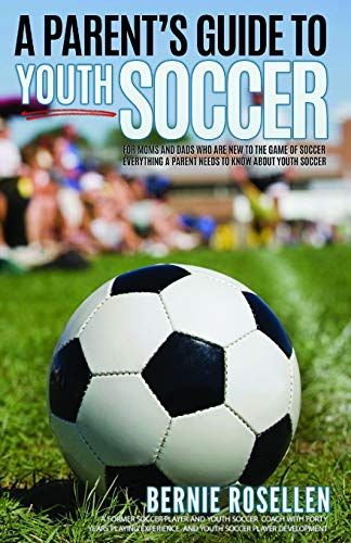 A Parent's Guide To Youth Soccer