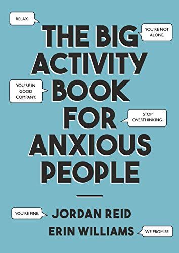 The Big Activity Book For Anxious People