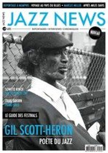 Jazz News N° 3   Juillet 2011, Avec Gil Scott Héron, Marcus Miller, Craig Taborn ...