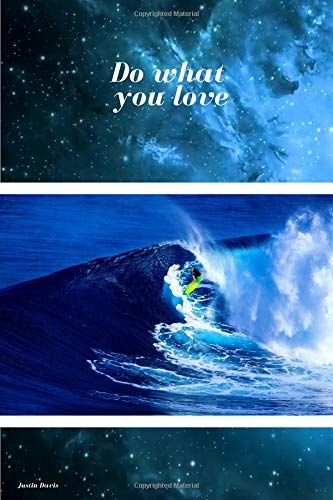 Do What You Love: Notebook For Office Or Personal Use, Perfect And Practical. Journal, Diary (110 Pages, Blank, 6 X 9)