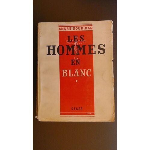Les Hommes En Blanc