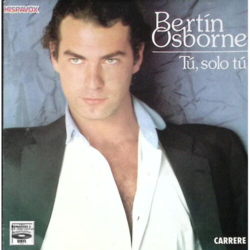 Bertin Osborne - Tu, Solo Tu - 1982