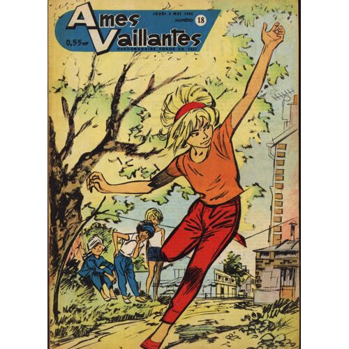 Ames Vaillantes De 1962  N° 18 : Ames Vaillantes