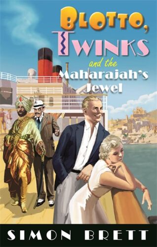 Blotto, Twinks And The Maharajah's Jewel