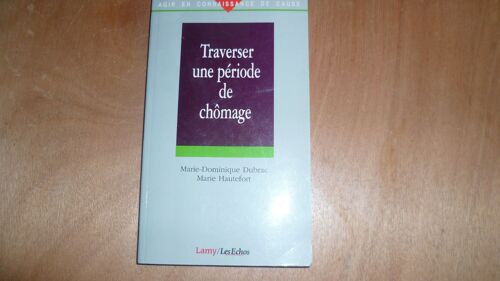 Traverser Une Période De Chômage