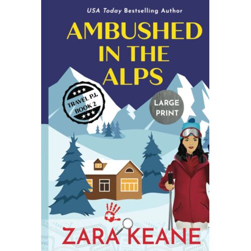 Ambushed In The Alps
