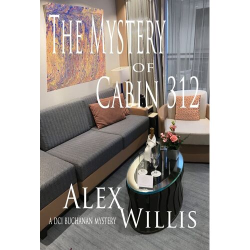 The Mystery Of Cabin 312