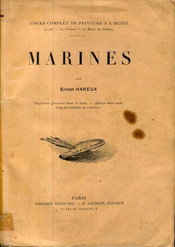 Marines . Cours Complet De Peinture A L'huile