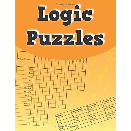 Logic Puzzles: ...50 Fantastic Cross-Referencing Logic Puzzles