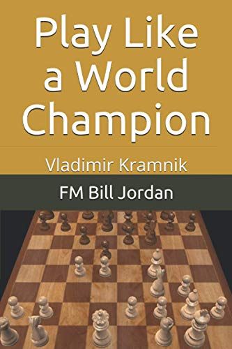 Play Like A World Champion: Vladimir Kramnik
