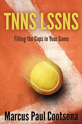 Tnns Lssns: Filling The Gaps In Your Game