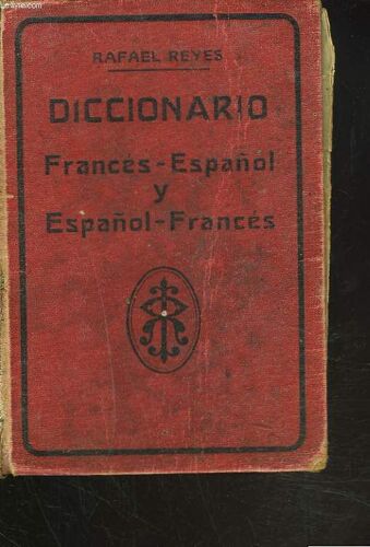 Diccionario: Francés-Español Y Español-Francés