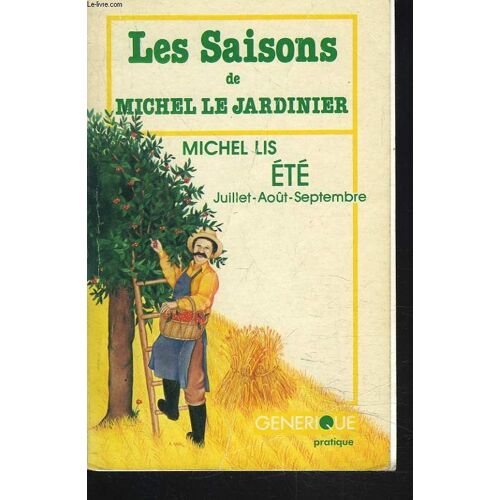 Les Saisons De Michel Lis