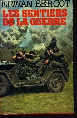 Les Sentiers De La Guerre