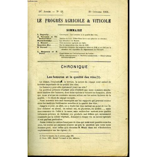 Le Progrès Agricole Et Viticole, N°42 - 18ème Année : La Fumure Et La Qualité Des Vins - Raisins De Luxe, Féher Som (Sans La Planche) - La Viticulture En Russie ...
