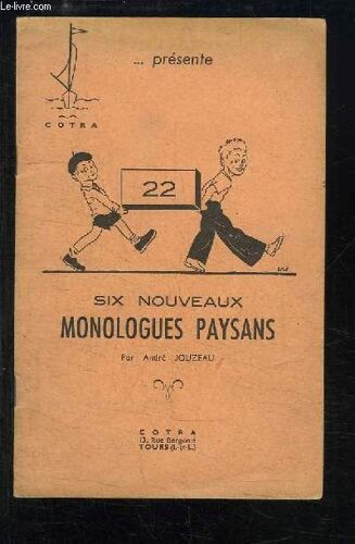 Six Nouveaux Monologues Paysans.