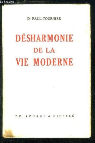 Désharmonie De La Vie Moderne