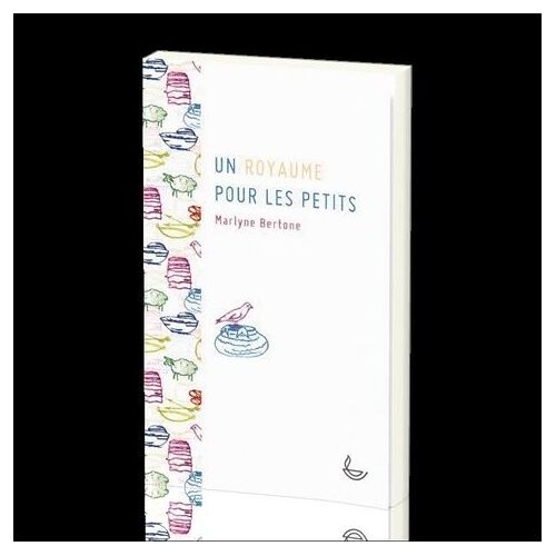 Un Royaume Pour Les Petits