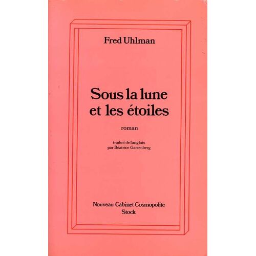 Sous La Lune Et Les Etoiles