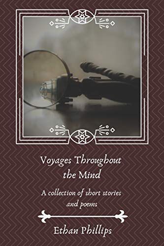 Voyages Throughout The Mind