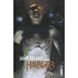 Jamie Delano Présente Hellblazer - Tome 3