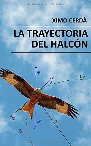 La Trayectoria Del Halcón