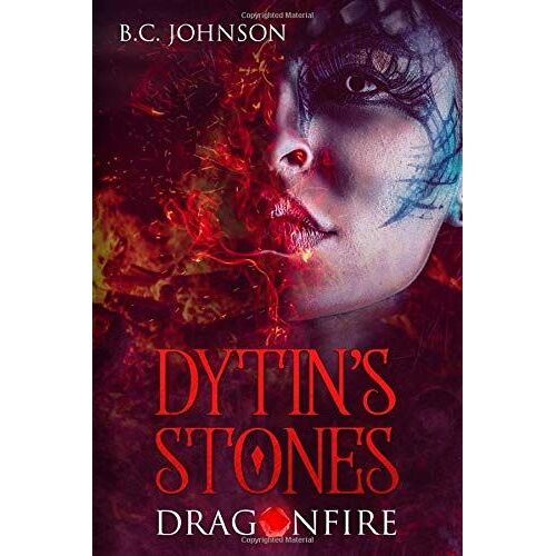 Dytin's Stones: Dragonfire
