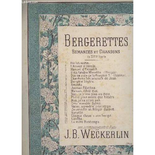 Bergerettes - Romances Et Chansons - N° 13 : Non, Je Ne Crois Pas - Piano Et Chant.