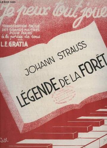 Je Peux Tout Jouer - N° 35 : Legende De La Foret - Pour Piano.