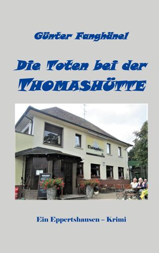 Die Toten Bei Der Thomashütte