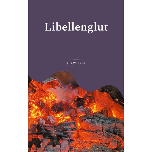 Libellenglut