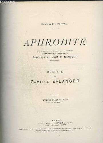 Aphrodite - Drame Musical En 5 Actes Et 7 Tableaux - Piano / Chant.