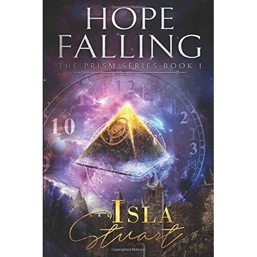 Hope Falling: Book One In The Prism Series