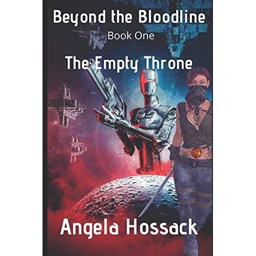 Beyond The Bloodline: The Empty Throne