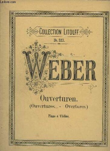 Ouverturen ( Ouvertures Choisies ) - Piano & Violon - N° 323.
