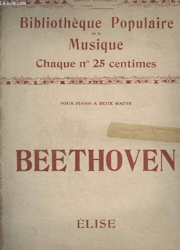 Elise - N°4019 - Pour Piano A Deux Mains.