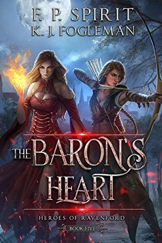 The Baron's Heart (Heroes Of Ravenford Book 5)
