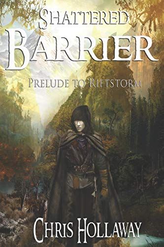 Shattered Barrier: Prelude To Riftstorm