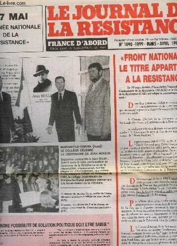 Le Journal De La Resistance - N°1098-1099 - Mars-Avril 1999 / Front National : Le Titre Appartient A La Resistance / Kosovo : La Moindre Possibilite De Solution Politique Doit Etre Siasie / ...