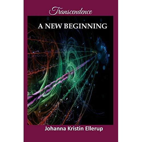 Transcendence: A New Beginning: 1 (Named Characters Edition)