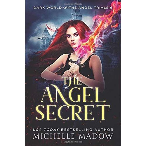 The Angel Secret (Dark World: The Angel Trials)