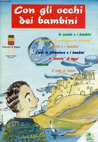 Con Gli Occhi Dei Bambini, N° 2-3