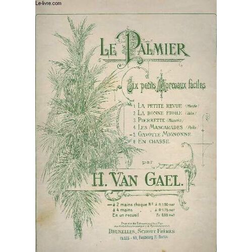 Le Palmier : Six Petits Morceaux Faciles : N° 5 : Gavotte Mignonne - Pour Piano A 2 Mains.