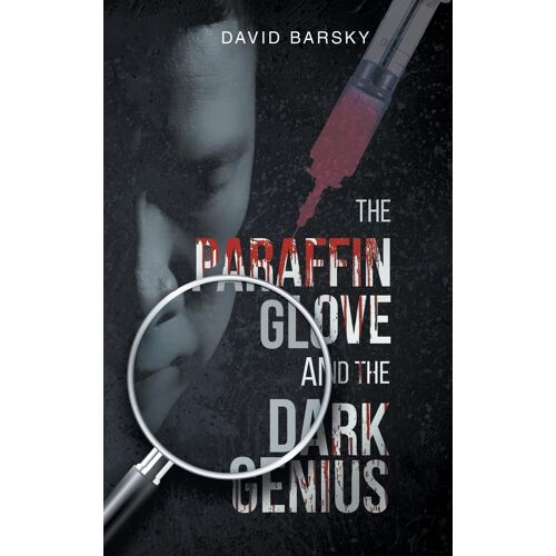 The Paraffin Glove And The Dark Genius