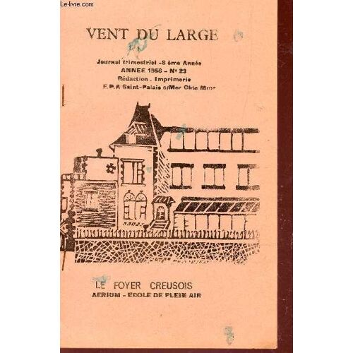 Vent Du Large - Journal Trimestriel - 6e Annee - Annee 1956 - N°23.